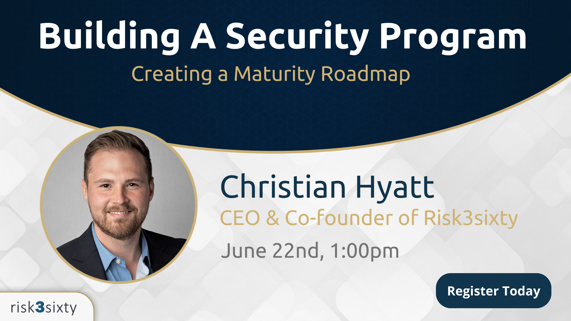 Webinar Sign Up: Building A Security Program - Creating A Maturity Roadmap